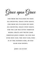 Grace upon Grace - Johannes 1:16-18