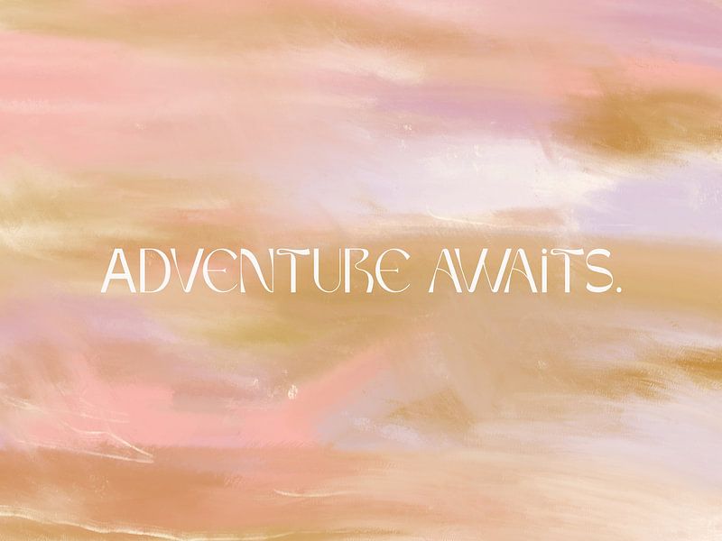 Adventure Awaits by Treechild