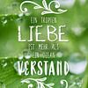 Worte der Weisheit: Ein Tropfen Liebe ist mehr ... Blaise Pascal von Christian Müringer