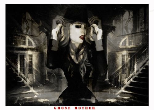 Ghost Mother