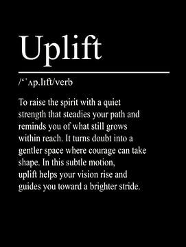 Uplift Definition - Black by WordsThatInspire