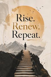 Rise. Renew. Repeat. – Stärke für jeden Neuanfang von artefacti