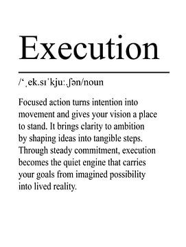 Execution Definition - White by WordsThatInspire
