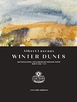 Albert Lascaux "Winter in the Dunes" Watercolours, North Sea -7,5°, 2011
