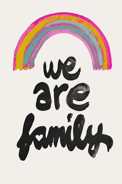 We Are Family von Treechild