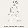 Derrière chaque femme forte se cache elle-même sur ArtDesign by KBK