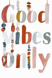 Good Vibes Only von Treechild