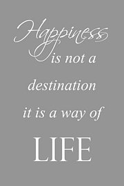 Happiness – Positive Quote in Grey by Sandra Hazes