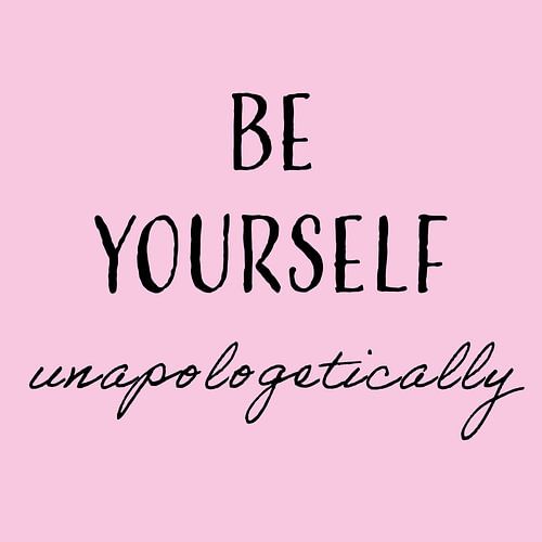Be yourself