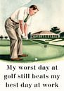 Golf beats work - every golfer ever by Vincent de Rooij thumbnail