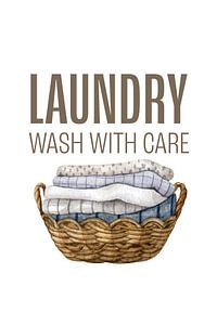 Laundry Wash With Care Poster - Wäschekammer Dekoration - Aquarell Stil - Stilvolle Wäschekorb Illustration - Neutrale Wandkunst für die Wäschekammer
