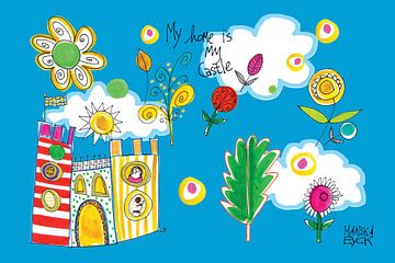 my home is my castle, vrolijk kasteel van Mariska Eyck