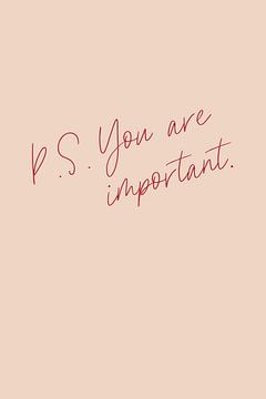 P.S. You are important, Anastasia Sawall by 1x