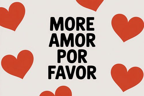 Meer liefde alsjeblieft ontwerp