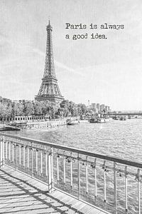 Paris is always a good idea