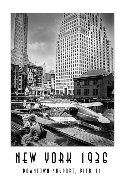 New York 1936 : centre ville de Skyport, Pier 11 par Christian Müringer