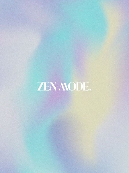 Zen Mode (Gradient Version) by Treechild
