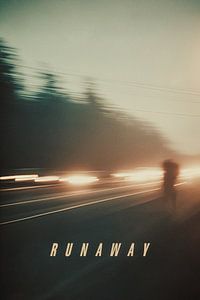 RUNAWAY – Last Road