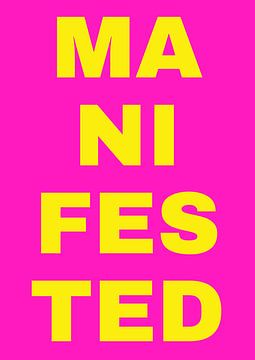 Quote poster "Manifested this" by Studio Allee