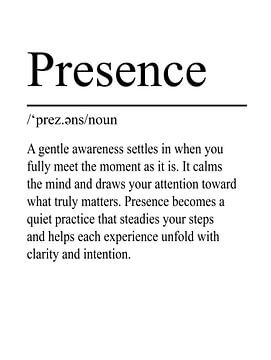 Définition de la présence – Blanc sur WordsThatInspire