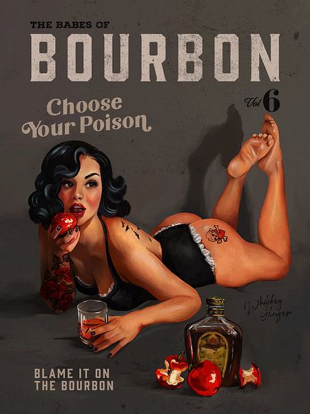 Babes of Bourbon Vol 6 Choose Your Poison Sexy Pinup von The Whiskey Ginger