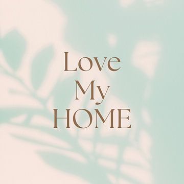 Love My Home Illustratie van ComfortQ