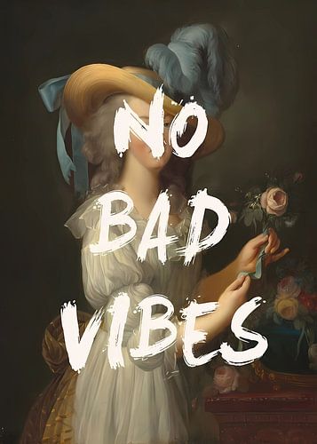 Geen slechte vibraties