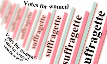 Ode to the Suffragette