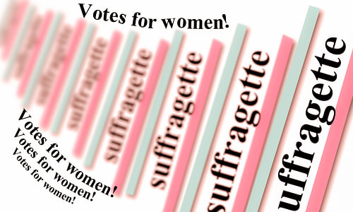 Ode to the Suffragette