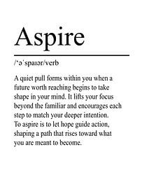 Aspire Definition - White by WordsThatInspire