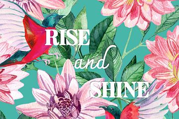 Rise and shine by Creative texts