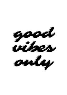 Good Vibes Only sur Creativity Building