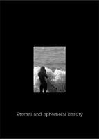 eternal and ephemeral beauty