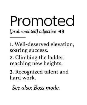 Promotie Gefeliciteerd, Gepromoveerd Medewerker Cadeau Definitie