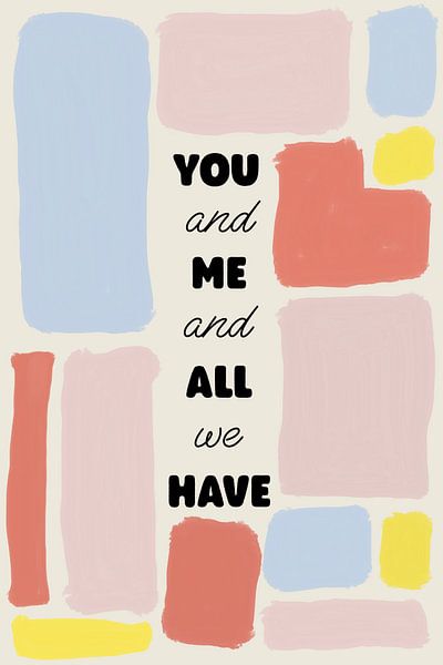 Mots colorés - Toi et moi et tout ce que nous avons par Studio Malabar