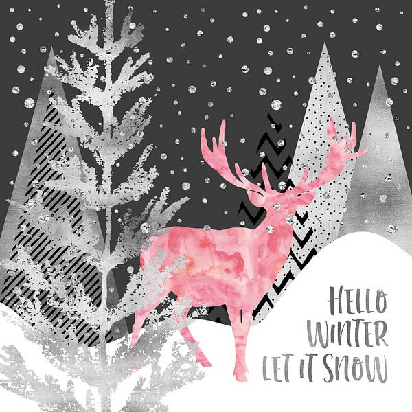 GRAPHIC ART SILVER Hello winter let it snow von Melanie Viola