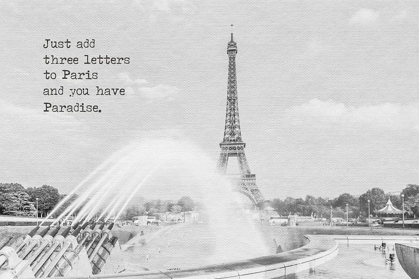 Paradise - Paris Eiffel Tower by Melanie Viola