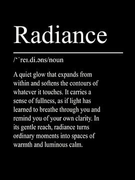 Radiance Definition - Black by WordsThatInspire