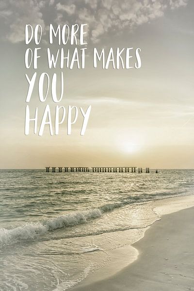 Do more of what makes you happy | Sunset by Melanie Viola