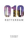 010 Rotterdam texte pour l'affiche i.a. / affiche par Anton de Zeeuw Aperçu