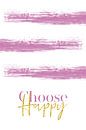 Text Art CHOOSE HAPPY van Melanie Viola thumbnail