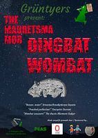 Movie Poster - Grüntyers present Dingbat Wombat featuring The Madretsma Mob