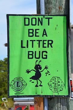 Don't be a litter bug  groen straatbord zwerfafval Belize van My Footprints