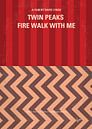 No169 My Fire walk with me minimal movie poster by Chungkong Art thumbnail
