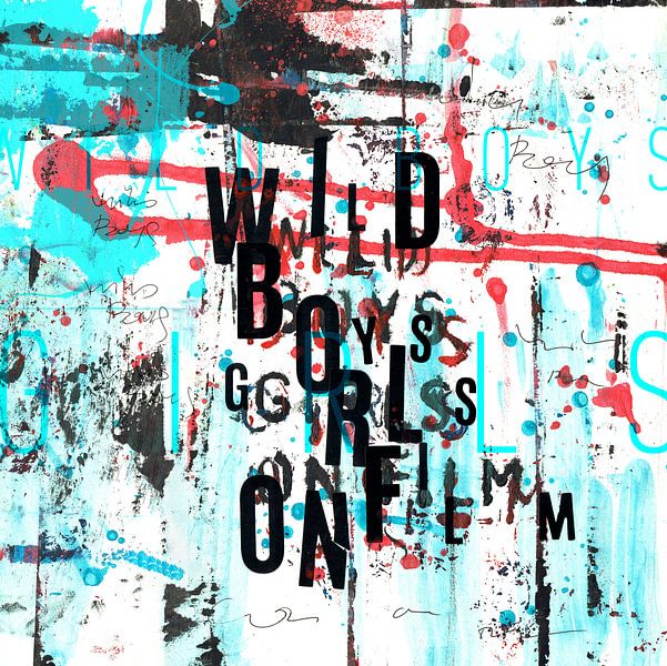 Wild Boys, Girls On Film by Feike Kloostra