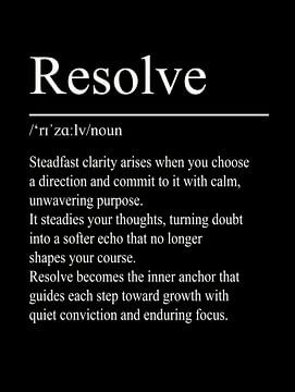 Resolve-definitie - Zwart van WordsThatInspire