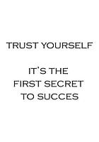 Ayez confiance en vous... | Texte d'inspiration