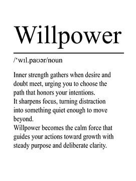 Willpower Definition - White by WordsThatInspire