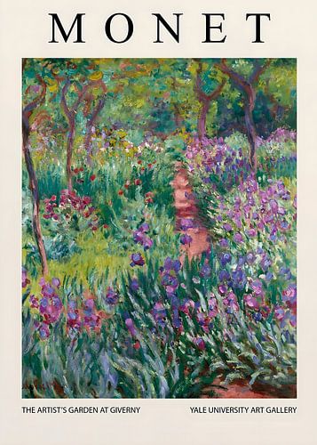 Monet - L'artiste : l'affiche du jardin d''à Giverny