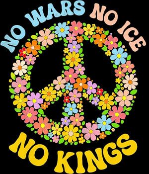 Symbol Peace No Wars No Ice No Kings - Donald Trump 2026